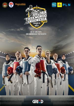 Kejuaraan GELORA TAEKWONDO INDONESIA CHAMPIONSHIP 2025 GRIND ti-hhh.com